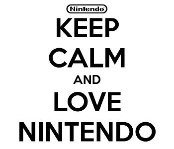 keep calm and love nintendo